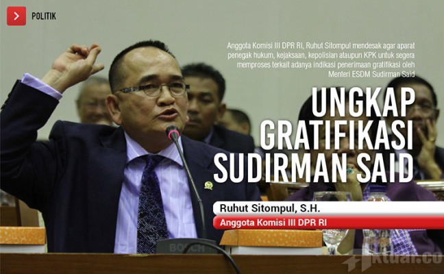 DPR Desak Aparat Penegak Hukum Ungkap Gratifikasi Sudirman Said