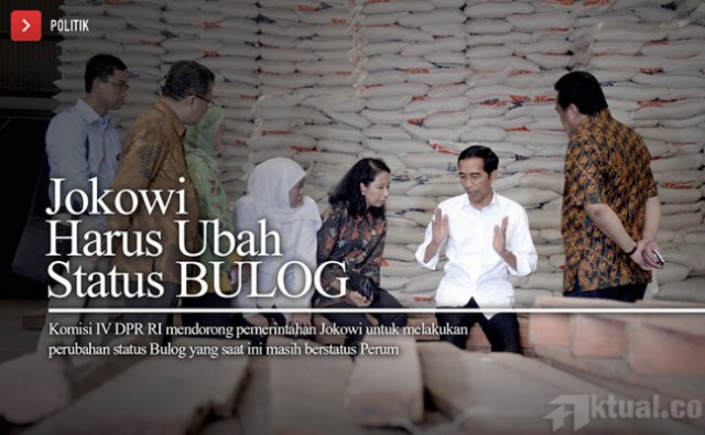 DPR: Jokowi Harus Ubah Status Bulog
