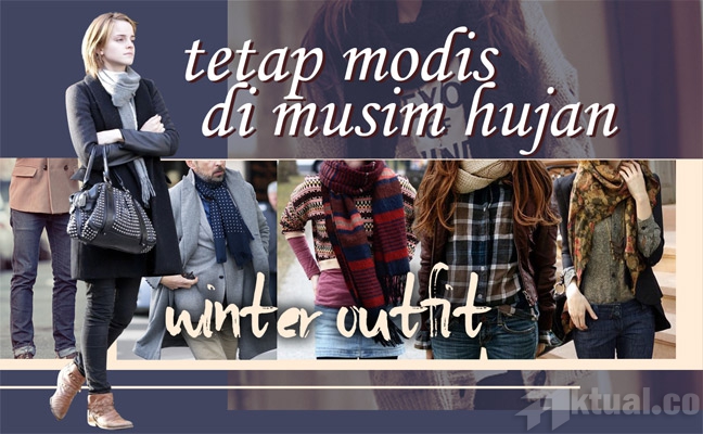 Fashion Stylish dan Bergaya di Musim Hujan