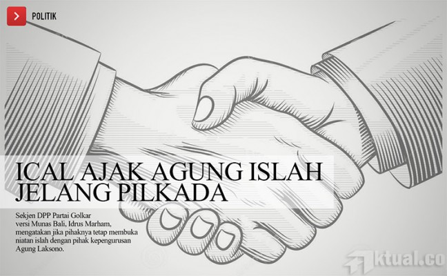 Hadapi Pilkada, Kubu Ical Ajak Kubu Agung Islah