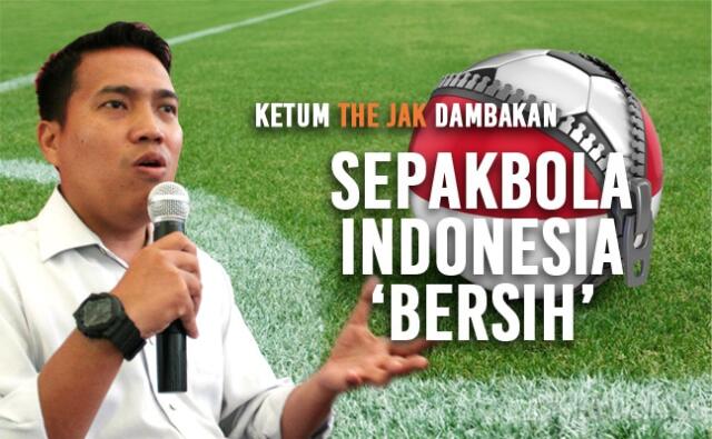 Ketum The Jak Mania: Saya Ingin Sepakbola Indonesia Bersih