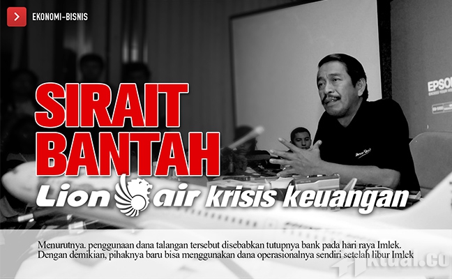 Lion Air Mengelak Alami Krisis Keuangan