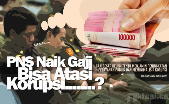 Mimpi, Gaji Fantastis PNS DKI Bisa Tekan Korupsi