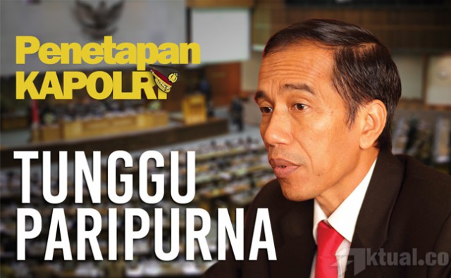 Penetapan Kapolri, Presiden: Saya Nunggu Hasil Paripurna DPR