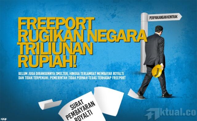 Perpanjang Kontrak Freeport, Pengamat: Pemerintah Tak Punya Ketegasan