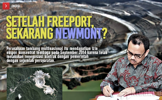 Setelah Freeport, Sudirman Said Perpanjang Izin Eksport Newmont?