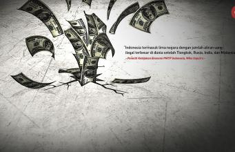 PWYP: Aliran Uang Ilegal ke Luar Negeri Meningkat Rp85 Triliun
