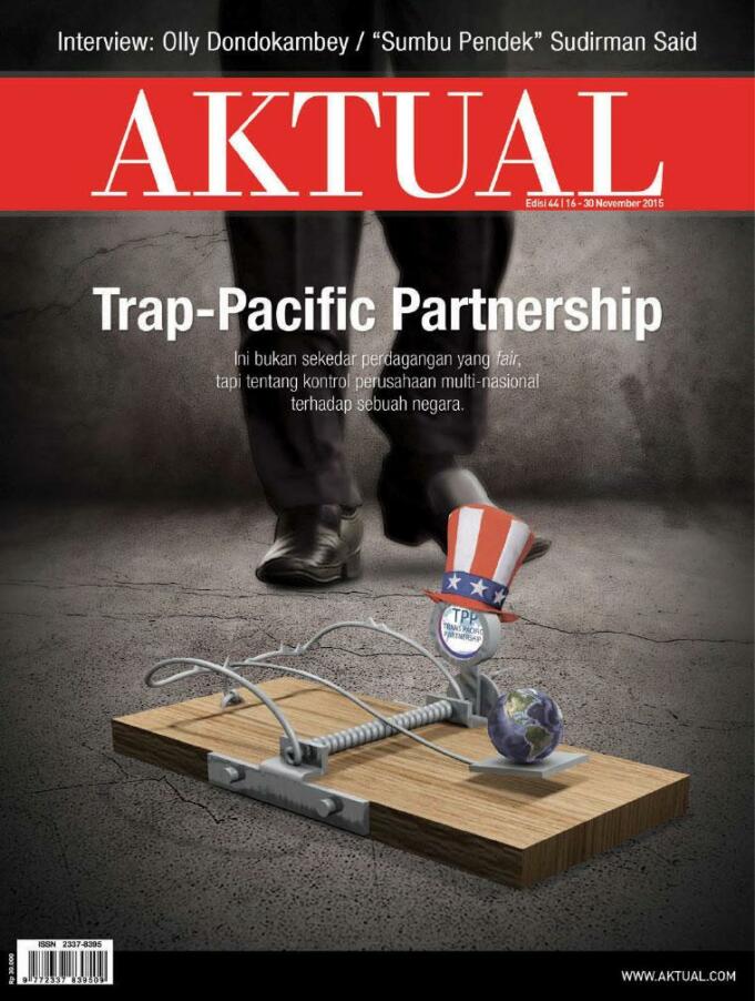majalah aktual edisi 44 - Trap-Pacific Partnership