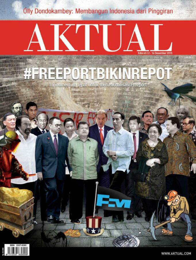 majalah aktual 45 - Freeport Bikin Repot