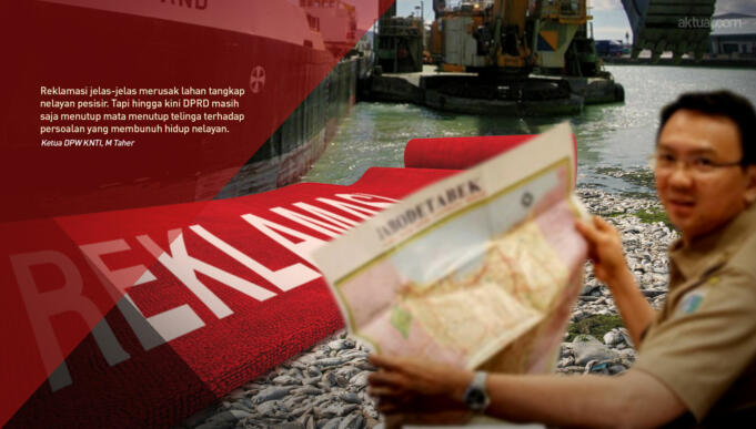 Tolak Reklamasi Teluk Jakarta (Aktual/Ilst)