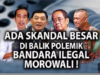 Ada Skandal Besar Di Balik Polemik Bandara Ilegal Morowali!