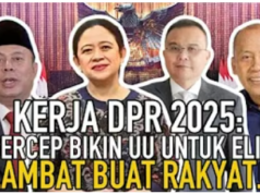 Kerja DPR 2025: Gercep Bikin UU Untuk Elit, Lambat Buat Rakyat…